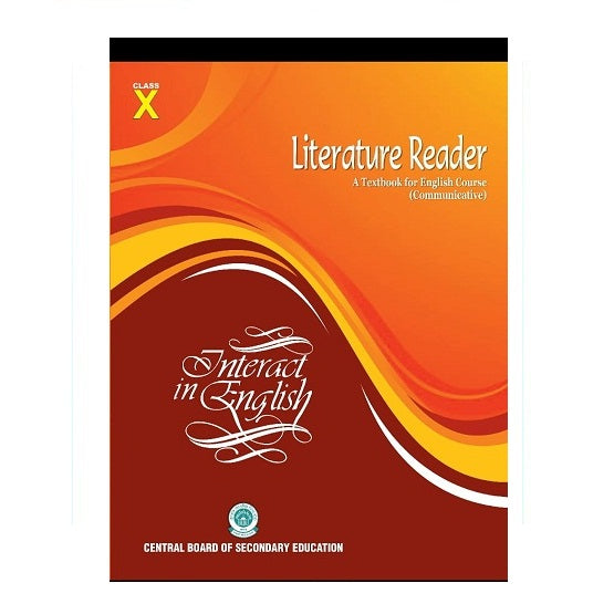 CBSE Literature Reader For class 10 - A Text Book For English Course ( Communicative) latest edition as per NCERT/CBSE