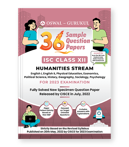 Oswal - Gurukul 36 Sample Question Papers for Humanities Stream : ISC Class 12 Exam 2023