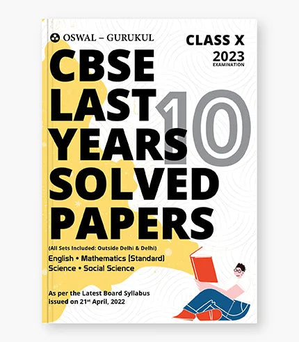 Oswal - Gurukul Last Years 10 Solved Papers : CBSE Class 10 for 2023 Exam