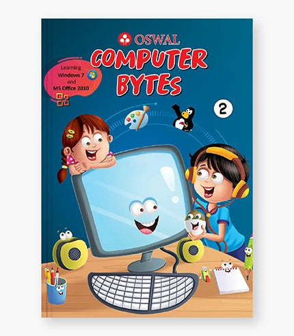 Computer Bytes: Textbook for CBSE Class 2