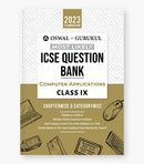 Oswal - Gurukul Computer Applications Most Likely Question Bank : ICSE Class 9 for Exam 2023