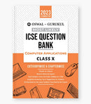 Oswal - Gurukul Computer Applications Most Likely Question Bank : ICSE Class 10 For 2023 Exam