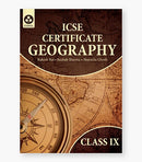 Certificate Geography: Textbook for ICSE Class 9