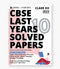 Oswal - Gurukul Last Years 10 Solved Papers Humanities: CBSE Class 12 for Exam 2023