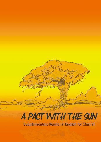 NCERT A Pact with the Sun - Class 6- Latest Edition as per NCERT/CBSE