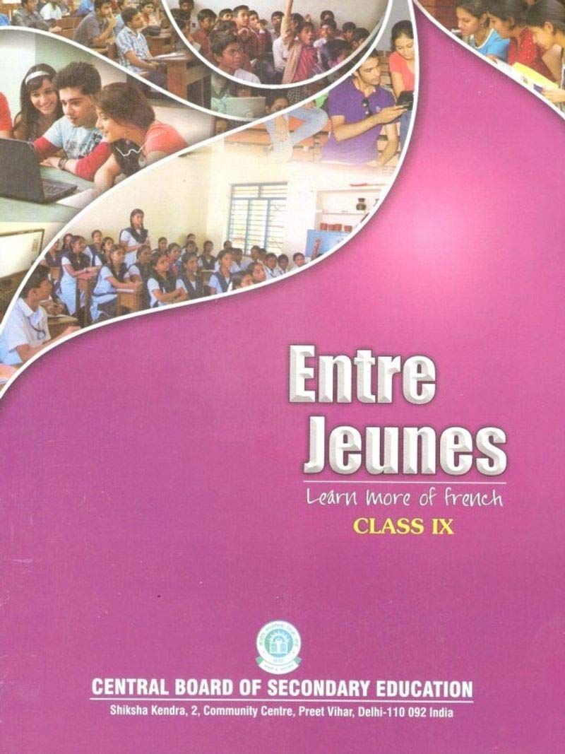 CBSE Entre Jeunes French book - Class 9 - Latest edition as per CBSE
