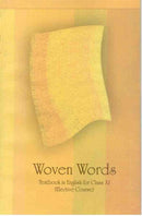 NCERT Woven words - English Literature for Class 11