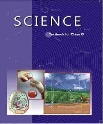 NCERT Science for - Class 9 - Latest edition as per NCERT/CBSE