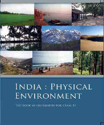 NCERT India Physical Environment for Class 11