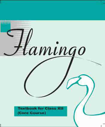 NCERT Flamingo - English Core for Class 12